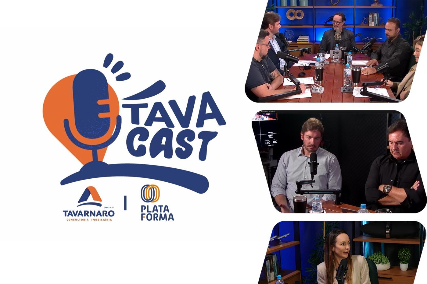 Tavacast: o novo podcast da Tavarnaro sobre o mundo dos imveis!
