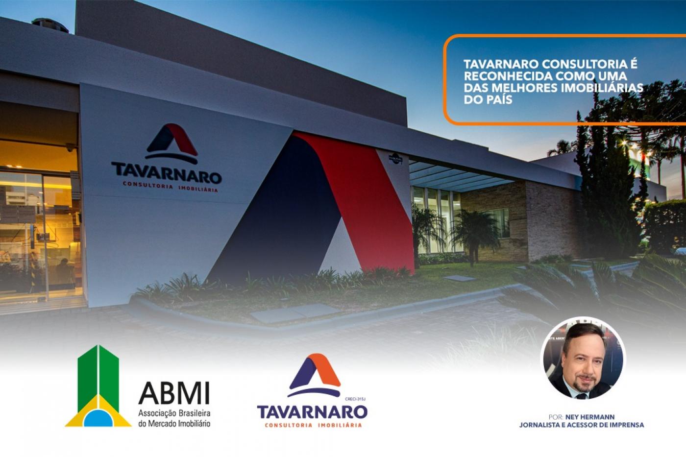 Tavarnaro Consultoria � Reconhecida Como Uma das Melhores Imobili�rias do Pa�s