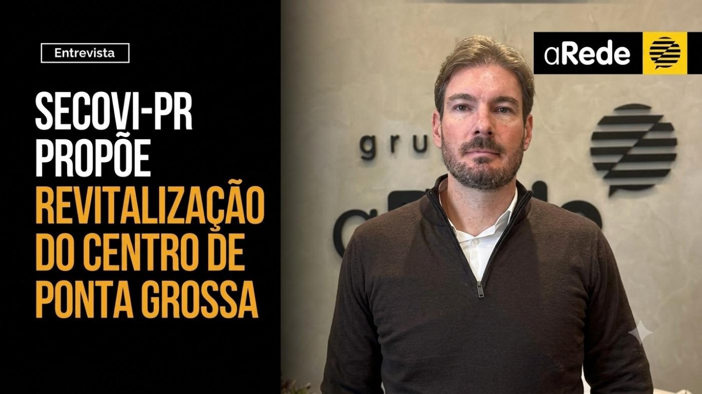 Entidade Prop�e Revitaliza��o do Centro de PG